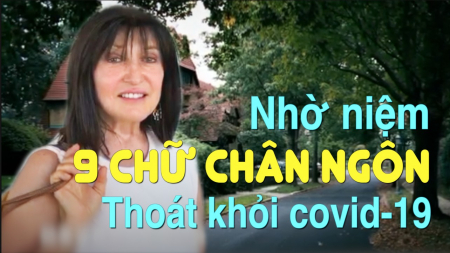 Nhờ niệm 9 chữ chân ngôn thoát khỏi Covid-19