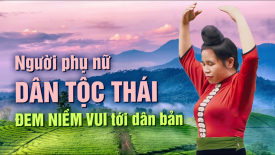 Người phụ nữ Dân tộc Thái mang niềm vui tới dân bản