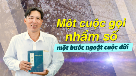 Một cuộc gọi nhầm số, một bước ngoặt cuộc đời