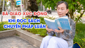 Bà giáo xúc động khi đọc sách Chuyển Pháp Luân