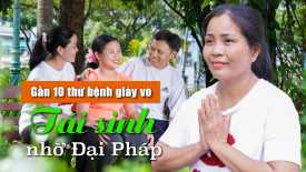 Gần 10 thứ bệnh giày vò không thiết sống, nữ giáo viên tái sinh nhờ Đại Pháp - Nguyện Ước