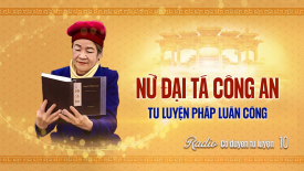 Nữ đại tá công an tu luyện Pháp Luân Công - Cơ duyên tu luyện